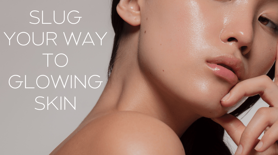 Slug Your Way To Glowing Skin - Ready Set Jet
