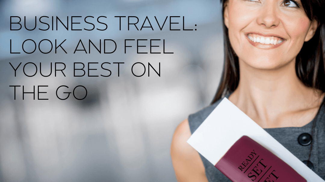 How To Look Good When Traveling For Business - Ready Set Jet